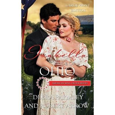 Isabella Bride of Ohio, American Mail Order Bride