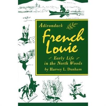 Adirondack French Louie