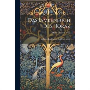 Das Jambenbuch des Horaz
