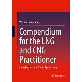 Compendium for the Lng and Cng Practitioner