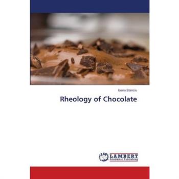 Rheology of Chocolate