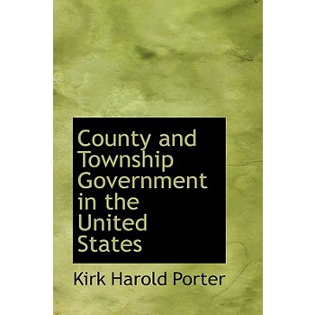 County and Township Government in the United States