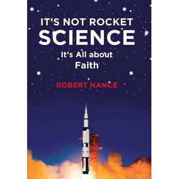 It's Not Rocket Science