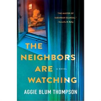 The Neighbors Are Watching