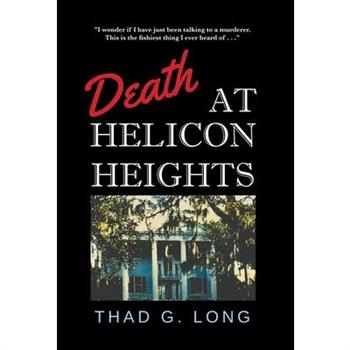 Death at Helicon Heights