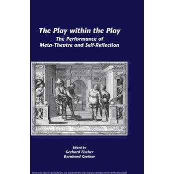 The Play Within the Play