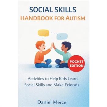 Social Skills Handbook for Autism