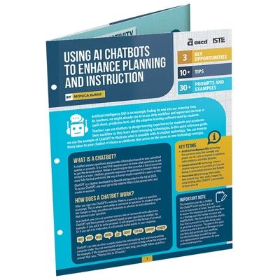 Using AI Chatbots to Enhance Planning and Instruction (Quick Reference Guide)