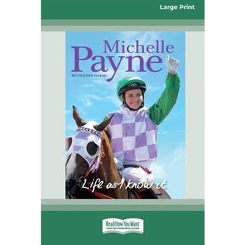 Life as I know it [Standard Large Print 16 Pt Edition]