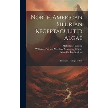 North American Silurian Receptaculitid Algae