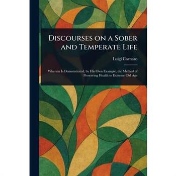 Discourses on a Sober and Temperate Life