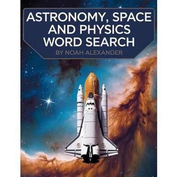 Astronomy, Space and Physics Word Search