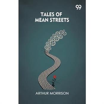 Tales Of Mean Streets