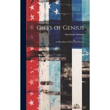 Gifts of Genius