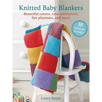 Knitted Baby Blankets: 35 Patterns to Make