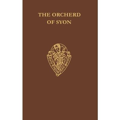 The Orcherd of Syon, Vol. I, Text