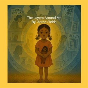 The Layers Around Me