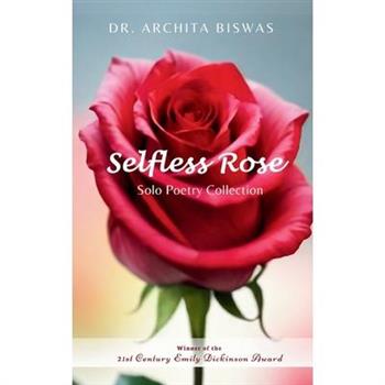 Selfless Rose