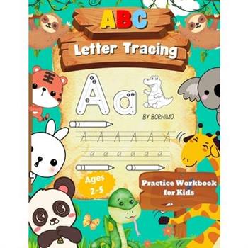 Letter Tracing Book for Kids 3-5 Years Old
