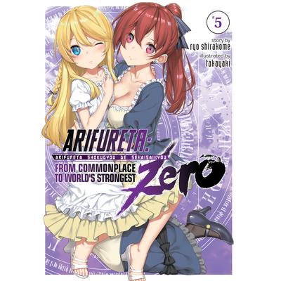 Arifureta: From Commonplace to World’s Strongest Zero (Light Novel) Vol. 5