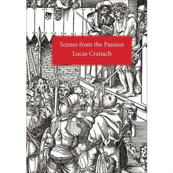 Scenes from the Passion