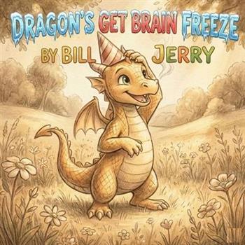 Dragons Get Brain Freeze