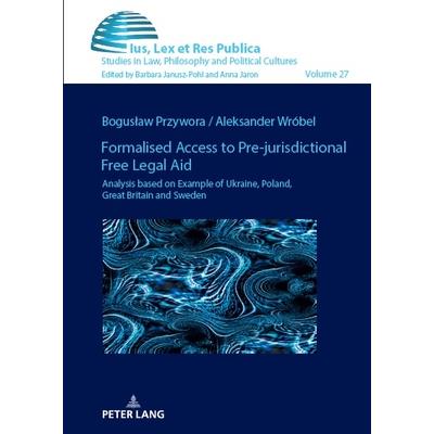Formalised Access to Pre-Jurisdictional Free Legal Aid. Formalised Access to Pre-Jurisdictional Free Legal Aid.
