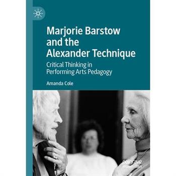 Marjorie Barstow and the Alexander Technique