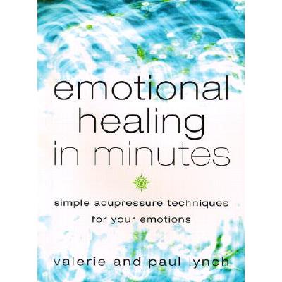 Emotional Healing in Minutes