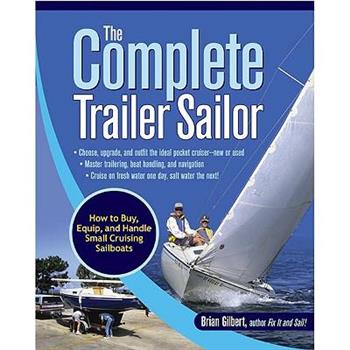 The Complete Trailer Sailor