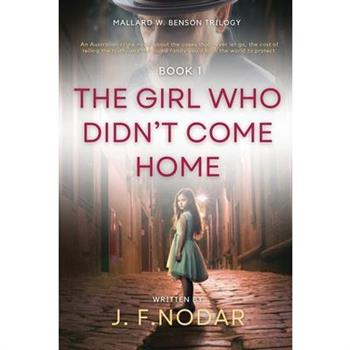 The Girl Who Didn't Come Home