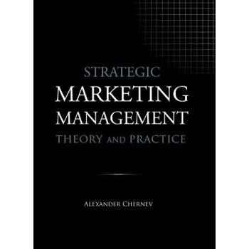 Strategic Marketing Management - Theory and Practice