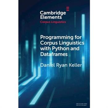 Programming for Corpus Linguistics with Python and Dataframes