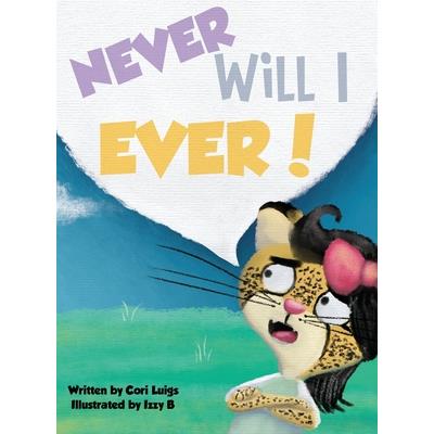 Never Will I Ever!