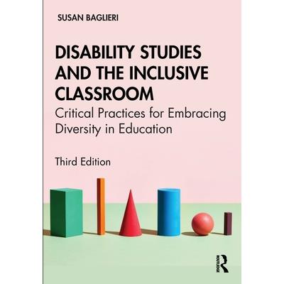 Disability Studies and the Inclusive Classroom