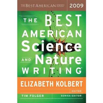 The Best American Science and Nature Writing 2009