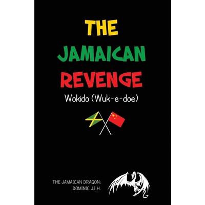 The Jamaican Revenge