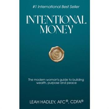 Intentional Money
