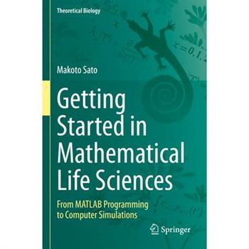 Getting Started in Mathematical Life Sciences