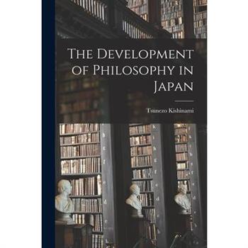 The Development of Philosophy in Japan