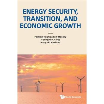 Energy Security, Transition, and Economic Growth