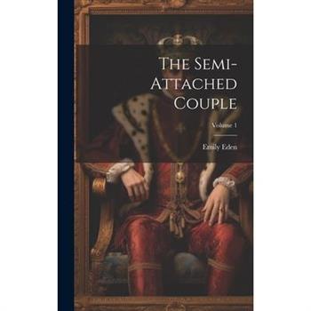 The Semi-attached Couple; Volume 1