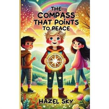 The Compass That Points to Peace