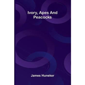 Ivory, Apes And Peacocks