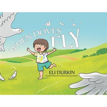 When Doves Fly