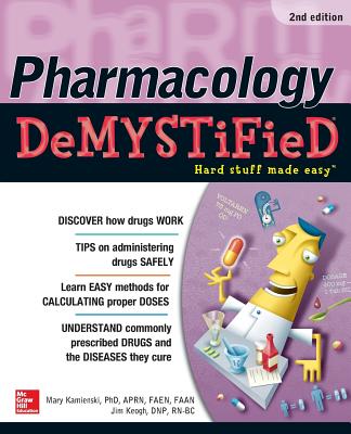 Pharmacology Demystified
