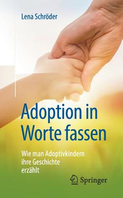 Adoption in Worte Fassen