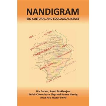 Nandigram Bio-cultural and Ecological Issues