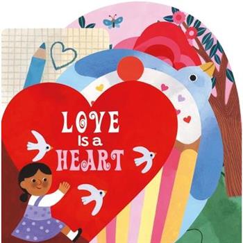 Love Is a Heart