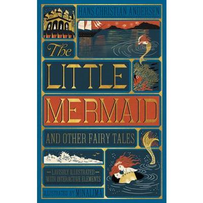 Little Mermaid and Other Fairy Tales, the (Illustrated with Interactive Elements